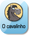 O cavalinho