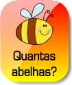 Quantas abelhas?