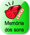 Memria dos sons - Coisas